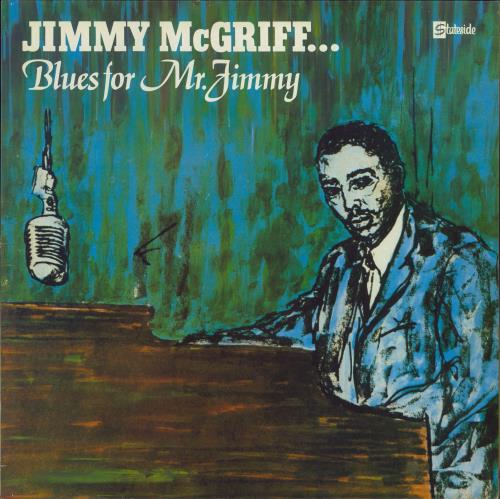 Jimmy McGriff Blues For Mr. Jimmy vinyl LP album (LP record) UK JI4LPBL775788