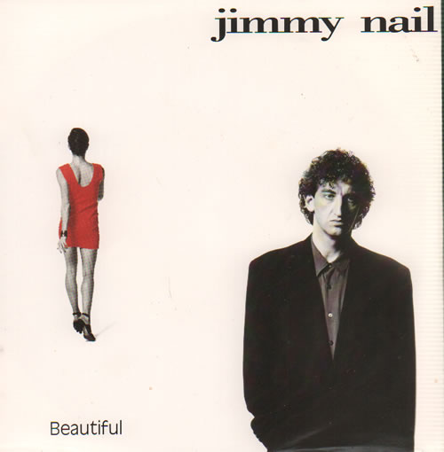 Jimmy Nail Beautiful 7" vinyl single (7 inch record / 45) UK JMN07BE635479