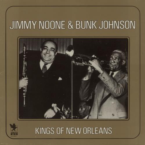 Jimmy Noone & Bunk Johnson Kings Of New Orleans vinyl LP album (LP record) UK 2XMLPKI761437