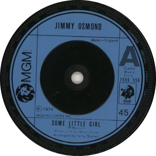 Jimmy Osmond Some Little Girl 7" vinyl single (7 inch record / 45) UK JIO07SO727779