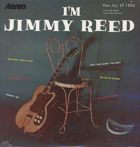 Jimmy Reed I'm Jimmy Reed - Sealed vinyl LP album (LP record) US JMRLPIM338956