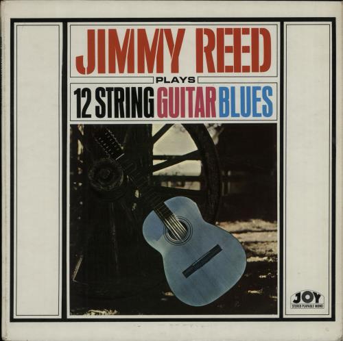 Jimmy Reed Plays 12 String Guitar Blues vinyl LP album (LP record) UK JMRLPPL649990