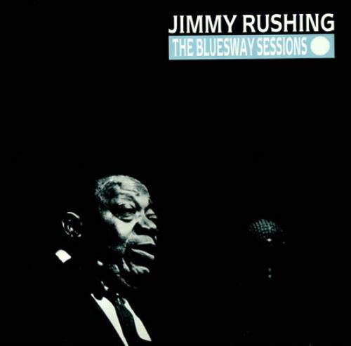 Jimmy Rushing The Bluesway Sessions 2-LP vinyl record set (Double LP Album) UK JIG2LTH427556