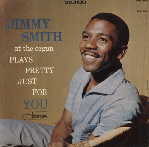 Jimmy Smith (Jazz Organ) Plays Pretty Just For You vinyl LP album (LP record) US IMYLPPL857710