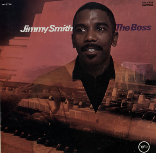 Jimmy Smith (Jazz Organ) The Boss vinyl LP album (LP record) French IMYLPTH587632