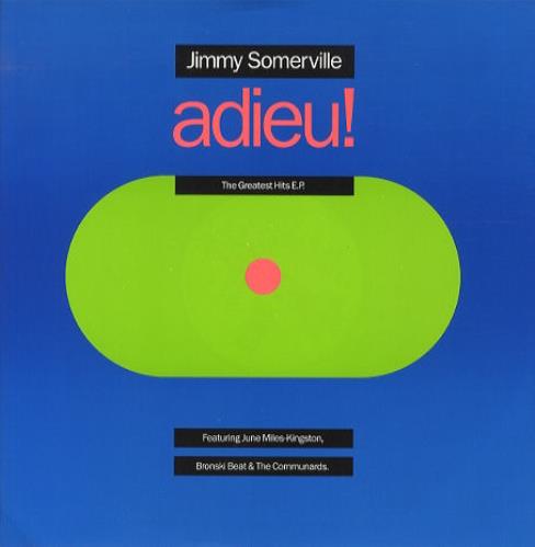 Jimmy Somerville Adieu! The Greatest Hits EP 12" vinyl single (12 inch record / Maxi-single) UK SVL12AD187604