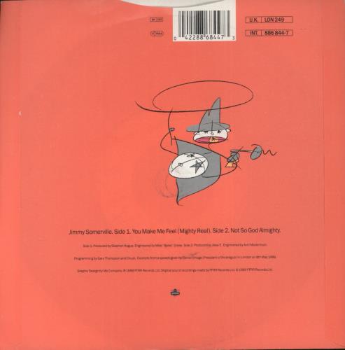 Jimmy Somerville You Make Me Feel Mighty Real 7" vinyl single (7 inch record / 45) UK SVL07YO521537