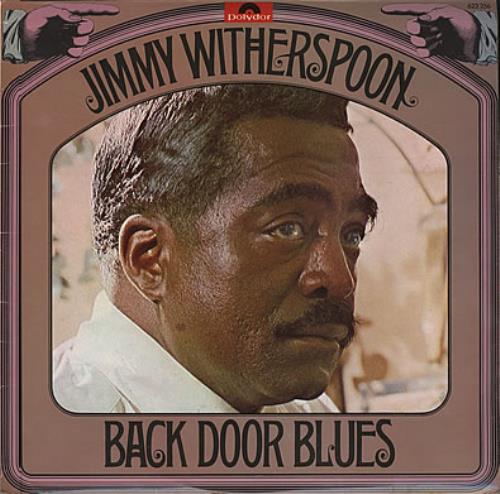 Jimmy Witherspoon Backdoor Blues vinyl LP album (LP record) UK YWILPBA373354