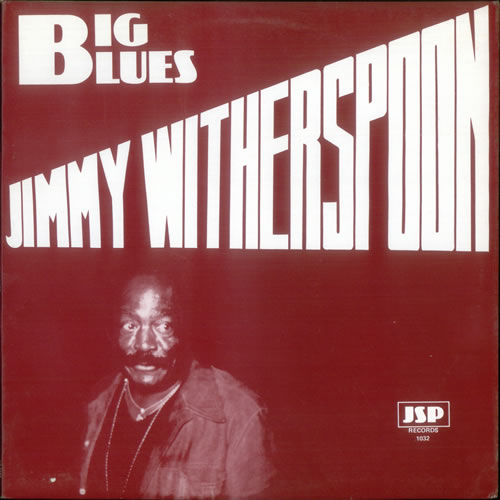 Jimmy Witherspoon Big Blues vinyl LP album (LP record) UK YWILPBI530848