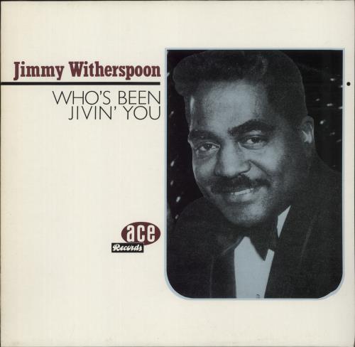 Jimmy Witherspoon Who's Been Jivin' You vinyl LP album (LP record) UK YWILPWH536374