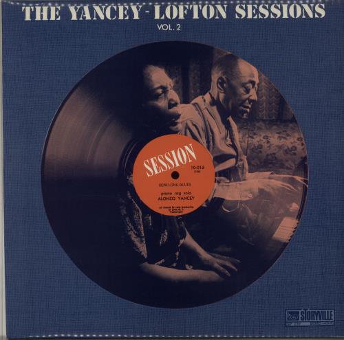 Jimmy Yancey The Yancey - Lofton Sessions Volume 2 vinyl LP album (LP record) Danish JYALPTH644910