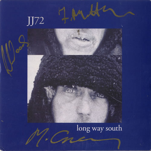 JJ72 Long Way South - Autographed 7" vinyl single (7 inch record / 45) UK JJ707LO574357