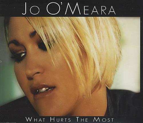 Jo O'Meara What Hurts The Most CD single (CD5 / 5") UK OARC5WH377450