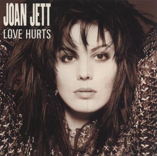 Joan Jett Love Hurts 7" vinyl single (7 inch record / 45) UK JET07LO289413
