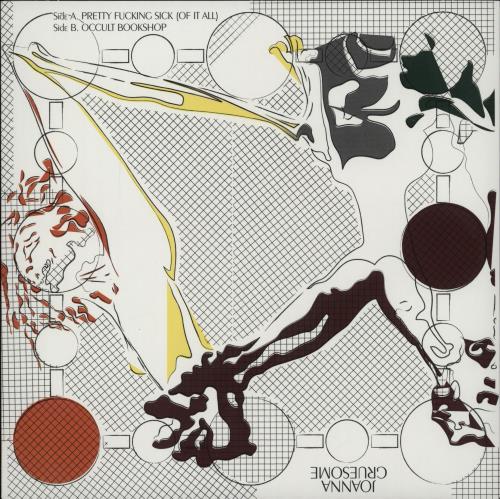 Joanna Gruesome Pretty Fucking Sick (Of It All) - Blue Vinyl 7" vinyl single (7 inch record / 45) UK O5B07PR764607