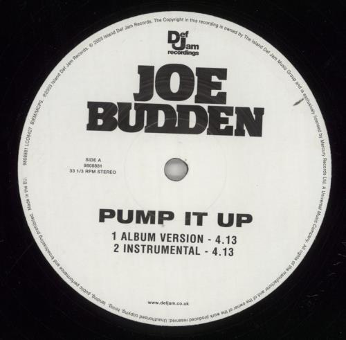 Joe Budden Pump It Up 12" vinyl single (12 inch record / Maxi-single) UK J/B12PU856546
