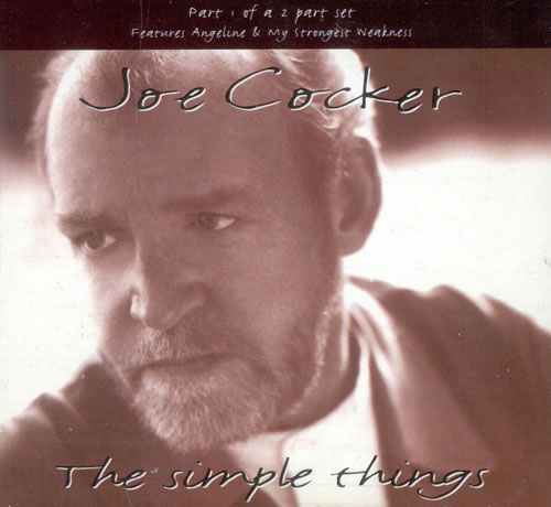 Joe Cocker The Simple Things  - Part 1 CD single (CD5 / 5") UK JOEC5TH76603