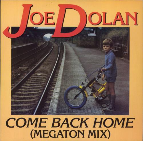 Joe Dolan Come Back Home (Megaton Mix) 12" vinyl single (12 inch record / Maxi-single) UK JD012CO828251