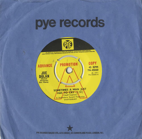 Joe Dolan Sometimes A Man Just Has To Cry 7" vinyl single (7 inch record / 45) UK JD007SO482962