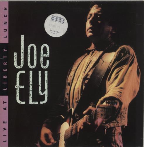 Joe Ely Live At Liberty Lunch - Release Date Sticker vinyl LP album (LP record) UK JCMLPLI880327
