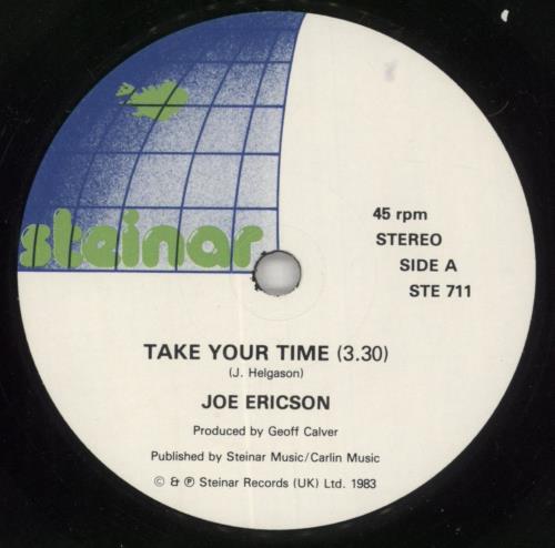 Joe Ericson Take Your Time 7" vinyl single (7 inch record / 45) UK 3JE07TA459115