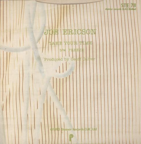 Joe Ericson Take Your Time 7" vinyl single (7 inch record / 45) UK 3JE07TA459115