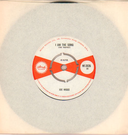 Joe Higgs I Am The Song (The Prophet) 7" vinyl single (7 inch record / 45) UK K7E07IA640087