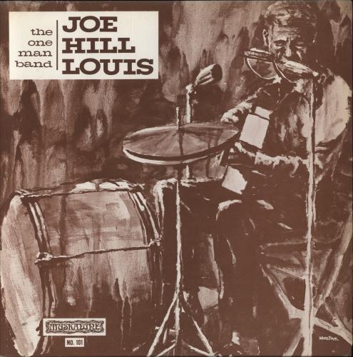 Joe Hill Louis The One Man Band vinyl LP album (LP record) US J4YLPTH861039