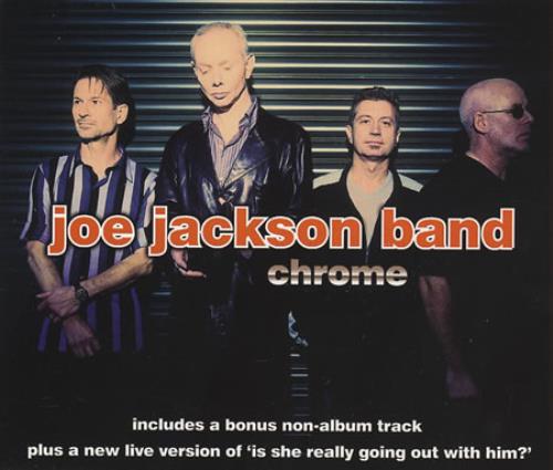 Joe Jackson Chrome CD single (CD5 / 5") UK JOJC5CH251367