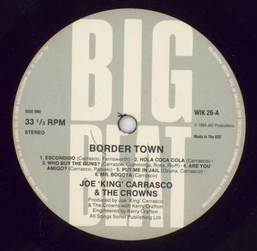 Joe King Carrasco & The Crowns Border Town vinyl LP album (LP record) UK K8XLPBO826470