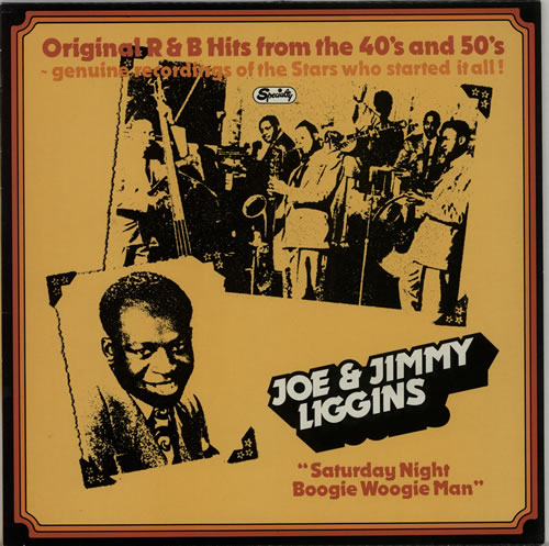 Joe Liggins Saturday Night Boogie Woogie Man vinyl LP album (LP record) UK J7ELPSA611734
