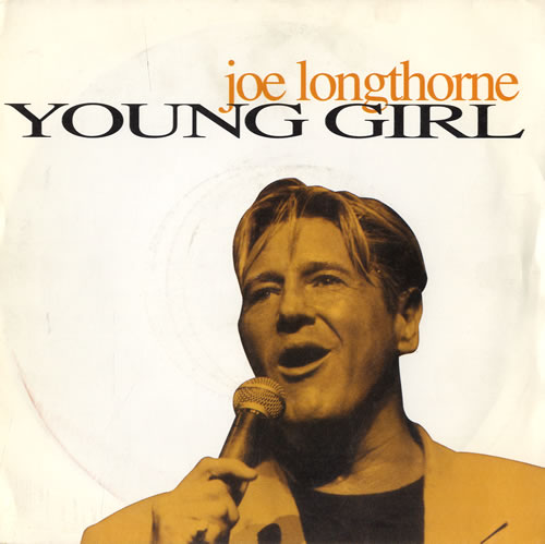 Joe Longthorne Young Girl 7" vinyl single (7 inch record / 45) UK J9507YO562857