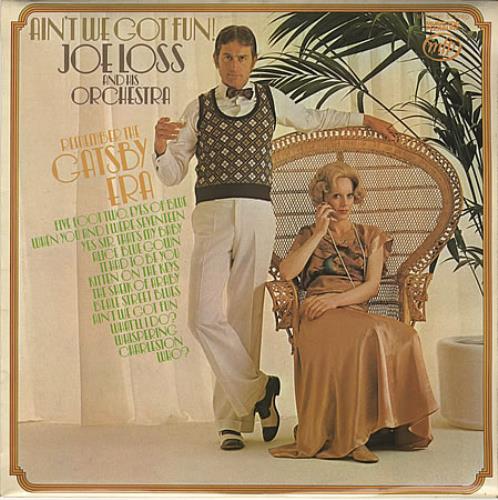 Joe Loss Ain't We Got Fun! vinyl LP album (LP record) UK OSSLPAI387511