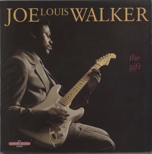 Joe Louis Walker The Gift vinyl LP album (LP record) US 4JWLPTH668853