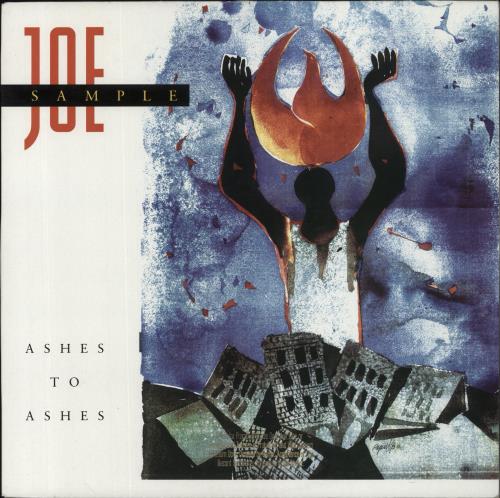 Joe Sample Ashes To Ashes vinyl LP album (LP record) US JO6LPAS859024