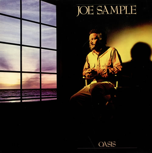 Joe Sample Oasis vinyl LP album (LP record) UK JO6LPOA495622
