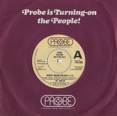 Joe Walsh Rocky Mountain Way - A Label 7" vinyl single (7 inch record / 45) UK JWL07RO476314