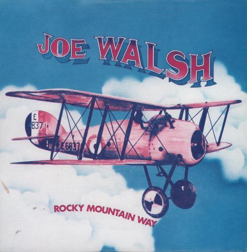 Joe Walsh Rocky Mountain Way 7" vinyl single (7 inch record / 45) UK JWL07RO661932