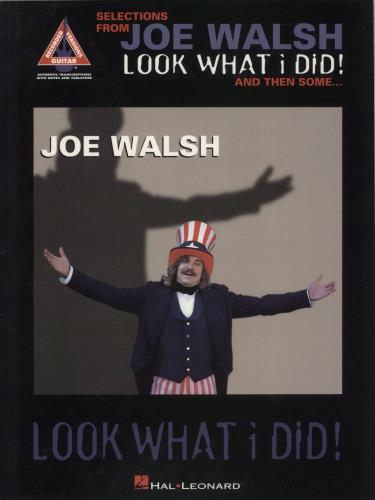 Joe Walsh Selections From Look What I Did! And Then Some... Songbook book US JWLBKSE877142