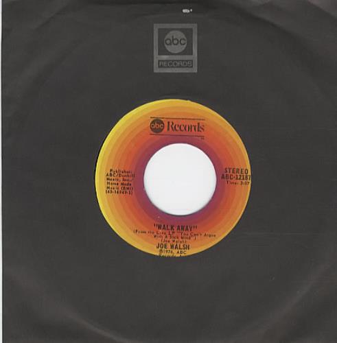 Joe Walsh Walk Away 7" vinyl single (7 inch record / 45) US JWL07WA336201