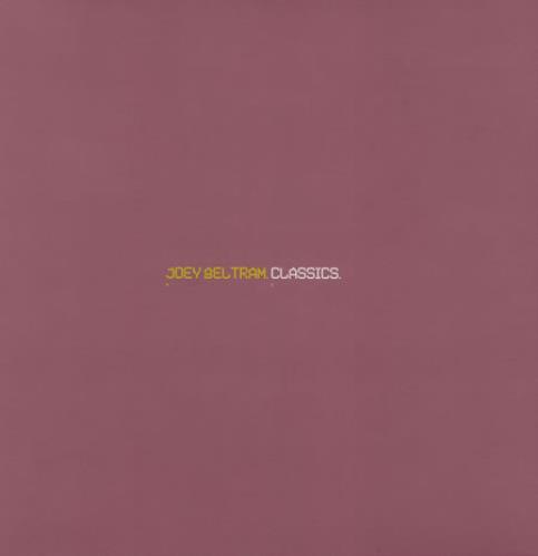 Joey Beltram Classics 2-LP vinyl record set (Double LP Album) UK JBL2LCL401441