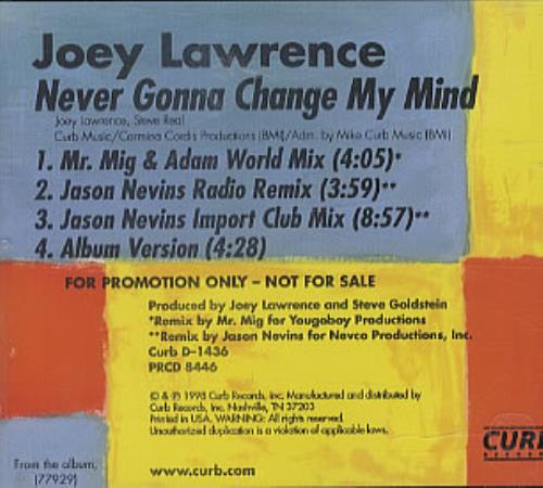 Joey Lawrence Never Gonna Change My Mind CD single (CD5 / 5") US JLAC5NE328350