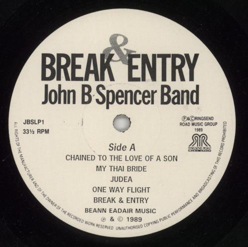 John B Spencer Break & Entry vinyl LP album (LP record) UK K5HLPBR873657