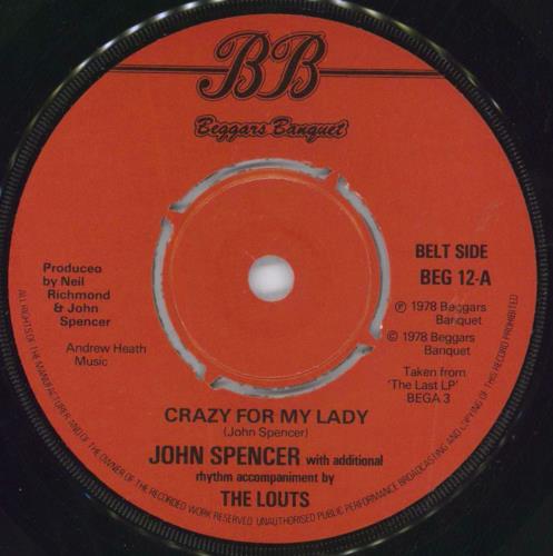 John B Spencer Crazy For My Lady 7" vinyl single (7 inch record / 45) UK K5H07CR818877