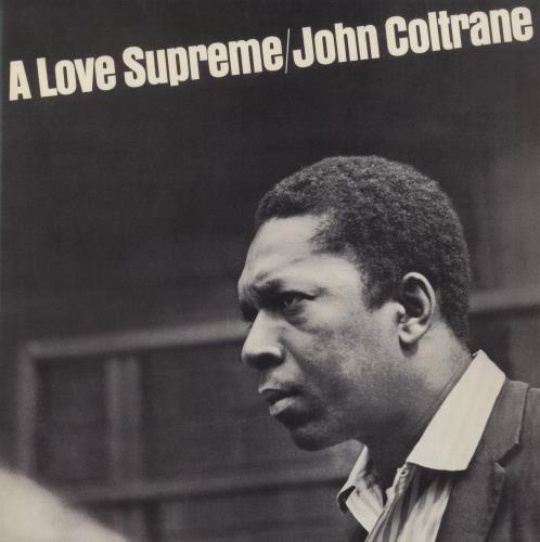 John Coltrane A Love Supreme - 180gm vinyl LP album (LP record) US JCOLPAL780883