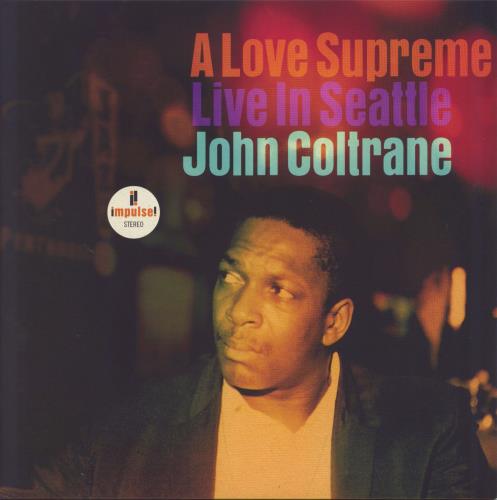 John Coltrane A Love Supreme: Live In Seattle - 180gm 2-LP vinyl record set (Double LP Album) US JCO2LAL795877
