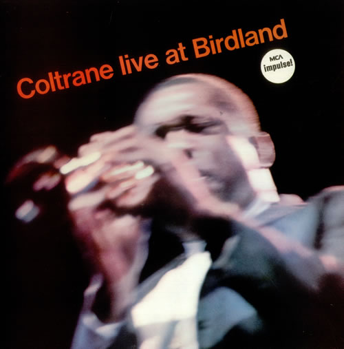 John Coltrane Live At Birdland vinyl LP album (LP record) UK JCOLPLI541222