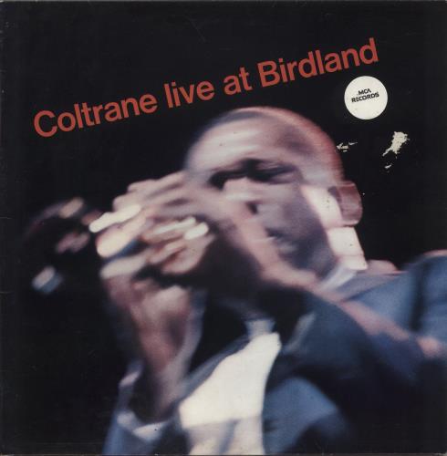 John Coltrane Live At Birdland vinyl LP album (LP record) French JCOLPLI880250