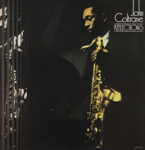 John Coltrane Reflections vinyl LP album (LP record) UK JCOLPRE361889
