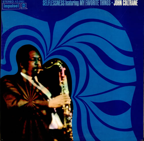 John Coltrane Selflessness Featuring My Favourite Things vinyl LP album (LP record) US JCOLPSE517489